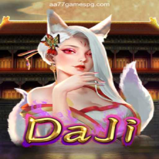 Exploring the Magic of DaJi on AA77.games⭐️